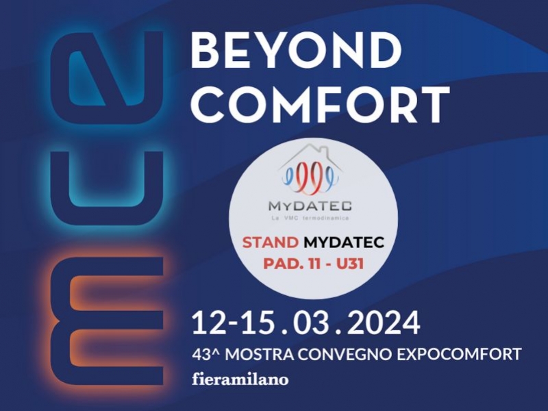 Scopri l’indoor climate con MyDATEC a MCE - Mostra Convegno Expocomfort 2024 dal 12 al 1...